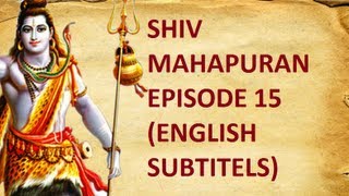 Shiv Mahapuran with English Subtitles  Episode 15 I Shree Mahakaleshwar Jyotirling [upl. by Elburt872]