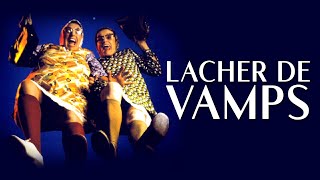 Lâcher de Vamps 1995 spectacle complet [upl. by Ddej]