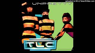 TLC Unpretty Instrumental Version [upl. by Ikim904]