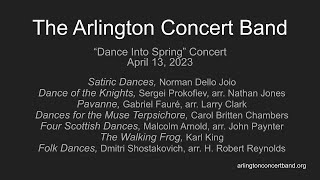 Arlington Concert Band Dance Into Spring Concert April 2023 [upl. by Ecinhoj404]