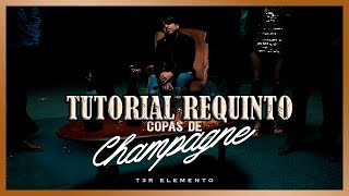 Copas de Champagne  T3R ElementoTutorial Requinto [upl. by Anirtik]