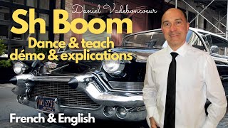 Sh Boom Line Dance Dance amp teach  démo amp explications  French amp English [upl. by Shauna916]