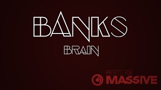 Banks  Brain Goddess Free Massive Synth Presets for DJs Coverbands Producer [upl. by Gordon497]