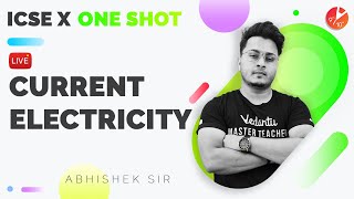 ⚡Current Electricity  One ShotPart1 ICSE Class 10 Physics Ch 8  Semester 2  Abhishek Sir [upl. by Hayarahs]