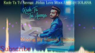 Kade Ta Tu Avenga New Punjabi Video Song Real Love Dholki Mixx Remix By Dj Umesh Solana Punjabi mixx [upl. by Lanae2]