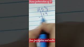 prime factorization of 57 गुणनखंड 57 काshort viraltrending [upl. by Jeraldine]