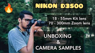 NIKON D3500 📸  1855 mm kit lens  70300mm lens  UNBOXING amp CAMERA SAMPLES🔥 [upl. by Danna]