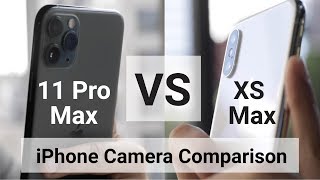 iPhone 11 Pro Max vs iPhone XS Max  Camera Comparison [upl. by Pevzner125]