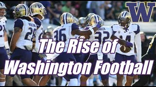 The Rise of Washington Huskies Football [upl. by Iretak]