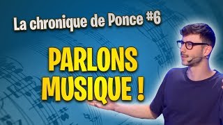 PARLONS MUSIQUE   LA CHRONIQUE DE PONCE 6 sur LESTREAM [upl. by Akimal]