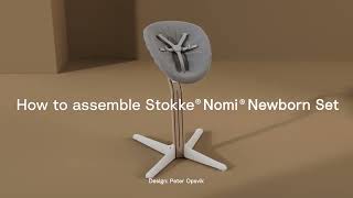 How to assemble the Stokke® Nomi® Newborn Set [upl. by Esaertal]