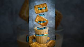 Top 10 Most Popular Biscuits in India 🇮🇳  popular biscuit 🍪shorts viral scroll biscuit [upl. by Aivyls530]