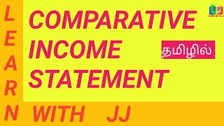 Comparative income statement  In Tamil  CBSE class 12 [upl. by Nitfa]