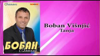 Boban Visnjic  Tanja  Audio [upl. by Drarrej507]