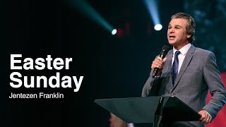 Easter Sunday at Free Chapel  Jentezen Franklin Live [upl. by Chappie743]