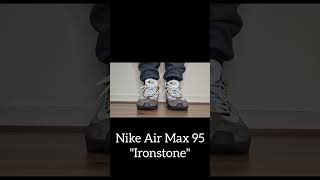 UNDERRATED COLOURWAY Nike Air Max 95 Ironstone nike nikeairmax95 nikeairmax [upl. by Bosch]