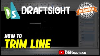 Draftsight How To Trim Line [upl. by Enorej653]