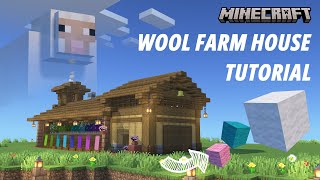 Minecraft Wool Farm House Tutorial Aesthetic Farm JavaBedrock Edition [upl. by Assilem]