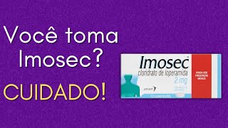 Você toma Imosec CUIDADO [upl. by Daniels]