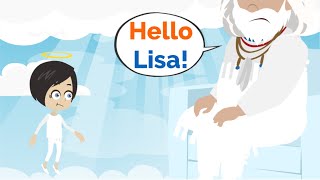 Lisa meets GOD  Basic English conversation  Learn English  Like English [upl. by Danuloff]