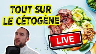 GUIDE COMPLET DU RÉGIME CÉTOGÈNE 🔴LIVE [upl. by Coleville]