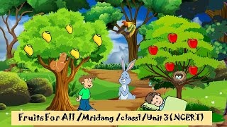 Fruits for all Five yellow mangoesFoodUnit 3class 1Mridang 🥭🥭🥭🥭🥭🍎🍎🍎🍎🍎 [upl. by Alliuqaj505]