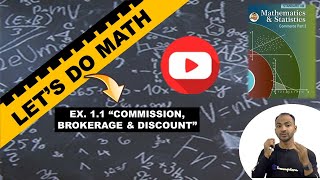 Ex11 Commission Brokerage amp Discount 12th Commerce MATHS2  New Syllabus [upl. by Golter]