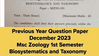 Previous year question paper  Biosystematics and Taxonomy  December 2023  Msc Zoology 1st sem [upl. by Katuscha]