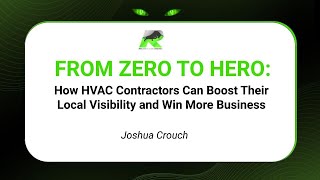 From Zero To Hero How HVAC Contractors Can Boost Their Local Visibility and Win More Business [upl. by Issim]