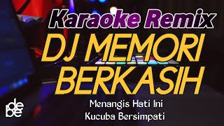 Karaoke Memori Berkasih Dj Remix Lagu Malaysia [upl. by Yuria]