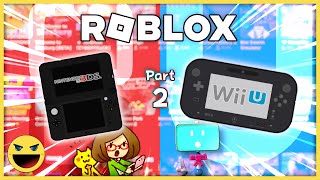 Playing Roblox With A 3DS amp Wii U [upl. by Aimehs978]