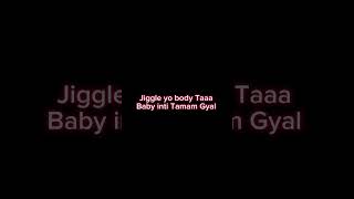 Jiggle Lyrics🔥❤️‍🔥 viralvideo viralshort youtube [upl. by Lemart173]