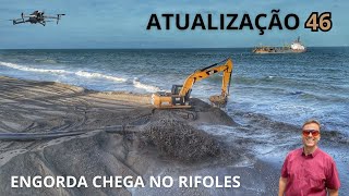 Atualização 46  Engorda da Praia de Ponta Negra  CARREGAMENTO INUSITADO ELBE OBRA ESTÁ NO RIFOLES [upl. by Solnit]