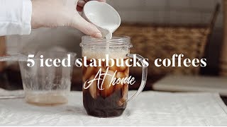 5 Iced Starbucks Drinks You Can Make AT HOME [upl. by Odravde718]