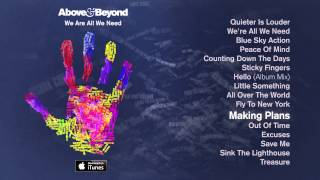 Above amp Beyond  Making Plans feat Alex Vargas [upl. by Atekehs]