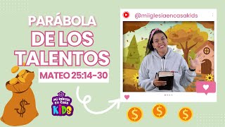 La Biblia para Niños 💰Parábola de los talentos 💰 Enseñanzas Bíblicas para Niños 😃 [upl. by Ydurt]