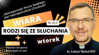 EWANGELIA NA DZIŚ  121124wt  Łk 17 710  ks Łukasz Skołud MSF wiararodzisięzesłuchania [upl. by Javler]