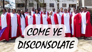 COME YE DISCONSOLATE  ACK ST THOMAS AQUINAS PARISH CHOIR [upl. by Attecnoc]