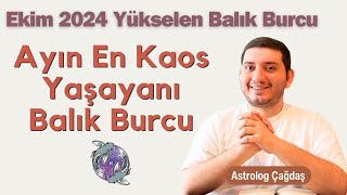 Ekim 2024 Balık Burcu ve Yükselen Balık Yorumu ♓️  Astrolog Çağdaş [upl. by Meedan]