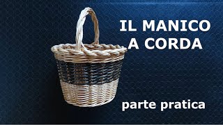 IL MANICO A CORDA  come farlo  parte pratica [upl. by Paehpos786]