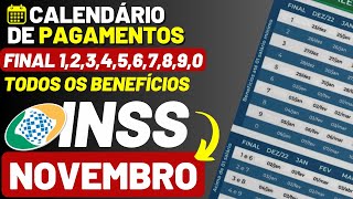 SAIU o CALENDÁRIO dos PAGAMENTOS do INSS de NOVEMBRO de 2024 Veja quando você vai receber [upl. by Lamahj]