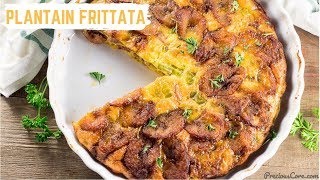 Plantain Frittata  Breakfast Recipe  Precious Kitchen [upl. by Maynard]