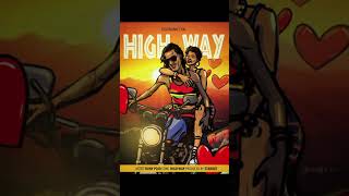 HIGH WAY song by BONY POJO [upl. by Rebbecca]