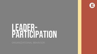 LeaderParticipation Model [upl. by Nyberg882]