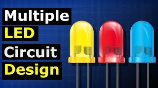 MultiLED circuit design  LED Parallel Circuits [upl. by Yblehs]