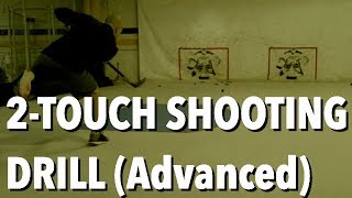 Advanced Shooting Drill  The quot2 Touchquot  Hockey Training Challenge OffIce Training [upl. by Hewe678]