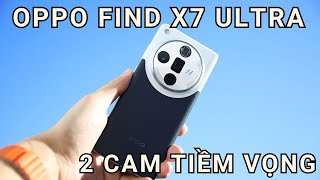 Vượt Apple và Samsung Oppo Find X7 Ultra trang bị 2 camera tele tiềm vọng [upl. by Dawkins]