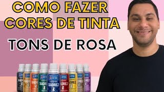 COMO FAZER CORES DE TINTA COM XADREZ TONS DE ROSA [upl. by Dnalyaw]