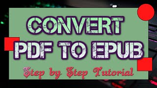 How to convert PDF to EPUB without losing format files with pictures [upl. by Maggie]