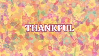 Thankful Lyric Video by Shawna Edwards Music Thanksgiving Song [upl. by Attekram]